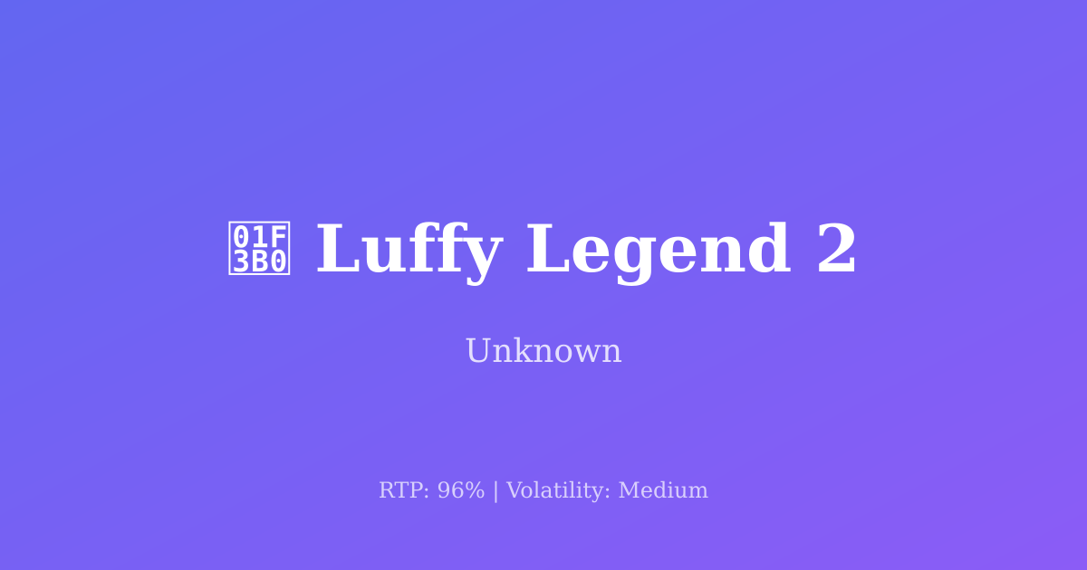 Luffy Legend 2